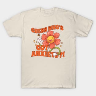 Guess Who’s Got Anxiety?! // vintage style T-Shirt